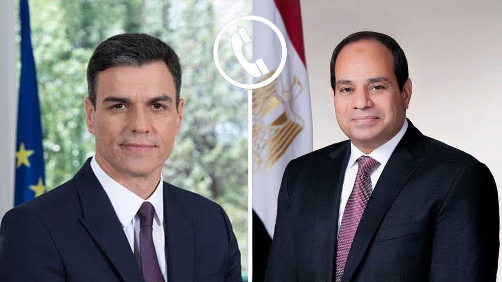 السيسي يبحث مع رئيس وزراء إسبانيا تطورات غزة ويؤكد رفض تهجير الفلسطينيين
