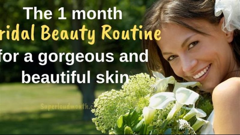 روتين طبيعي متكامل للعروس قبل الزفاف بـ30 يومًا لإطلالة مشرقة