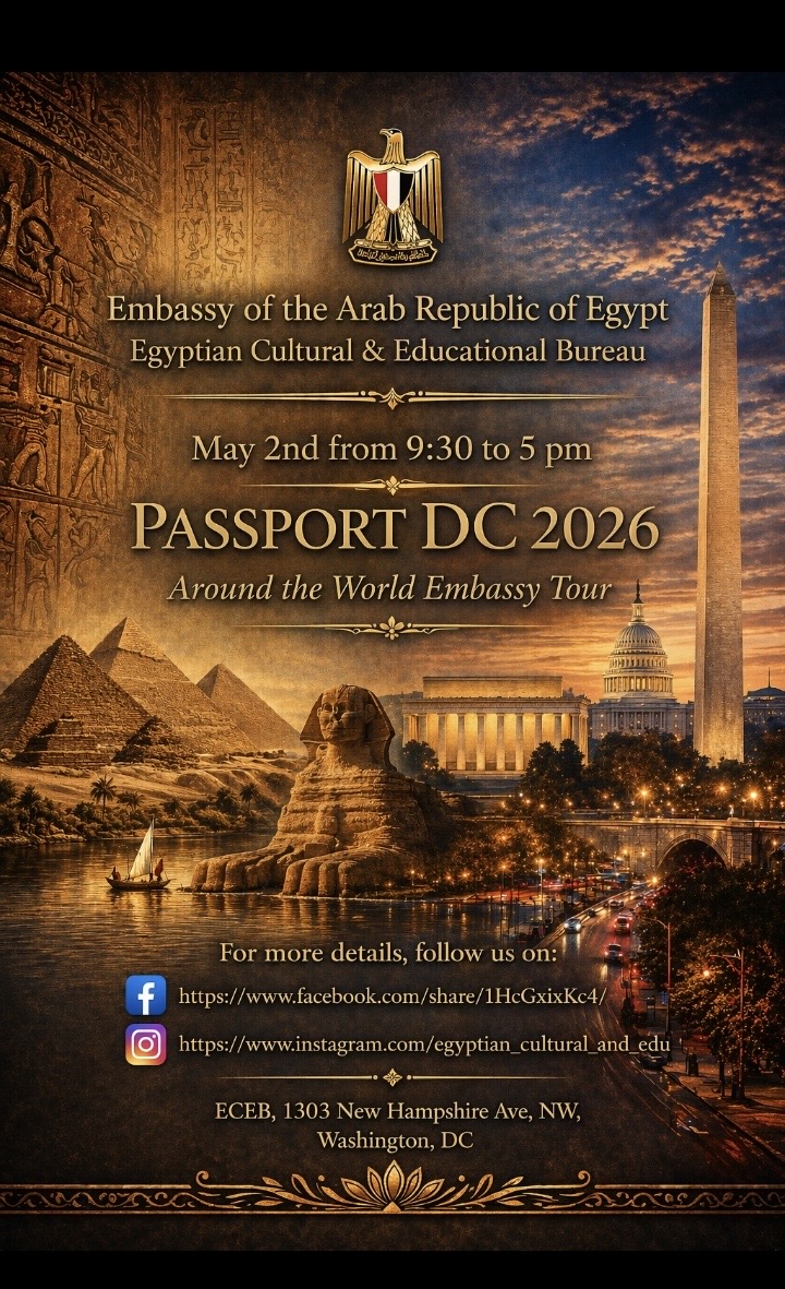 مصر تستعرض ثقافتها وتراثها وابتكاراتها في فعالية "باسبورت دي سي 2026" (Passport DC) في واشنطن العاصمة
